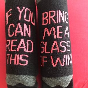 Unisex socks. NWOT. If you can read this—- Bring me some wine